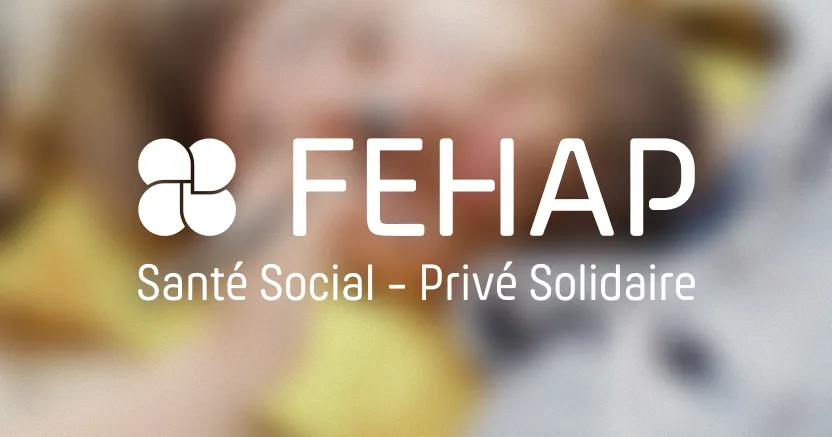Fehap : le réel comme argument de recrutement